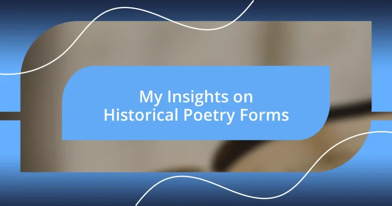 My Insights on Historical Poetry Forms