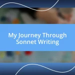 My Journey Through Sonnet Writing